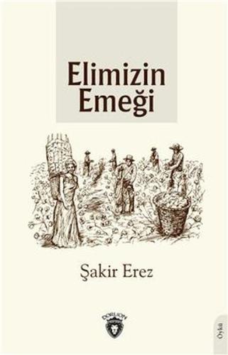 Elimizin Emeği | Kitap Ambarı