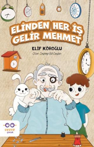 Elinden Her İş Gelir Mehmet | Kitap Ambarı