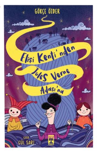 Elişi Kenti'nden Jules Verne Adası'na | Kitap Ambarı