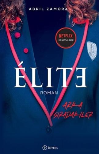 Elite - Arka Sıradakiler | Kitap Ambarı