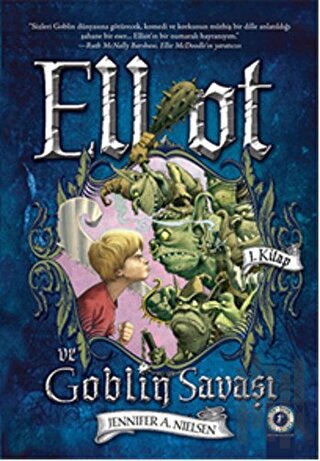 Elliot ve Goblin Savaşı 1. Kitap | Kitap Ambarı