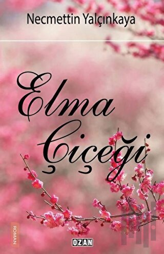 Elma Çiçeği | Kitap Ambarı