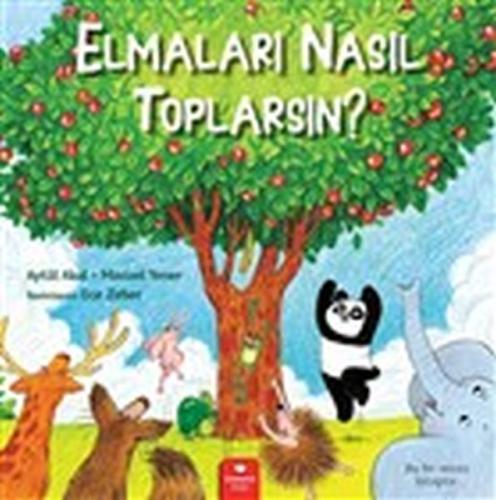 Elmaları Nasıl Toplarsın? | Kitap Ambarı