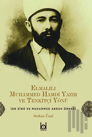 Elmalılı Muhammed Hamdi Yazır ve Tenkitçi Yönü | Kitap Ambarı