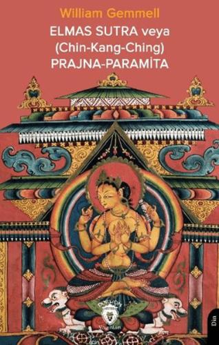 Elmas Sutra veya (Chin-Kang-Ching) Prajna-Paramita | Kitap Ambarı