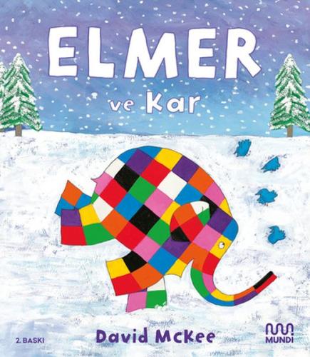 Elmer ve Kar | Kitap Ambarı