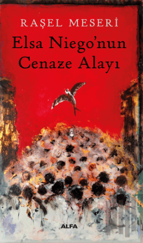 Elsa Niego’nun Cenaze Alayı | Kitap Ambarı