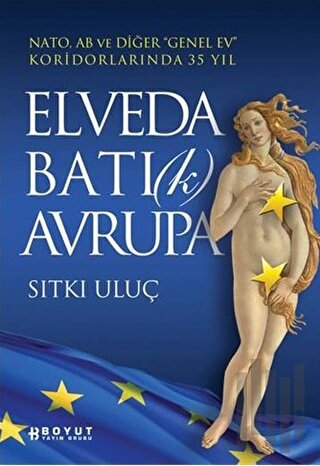 Elveda Batı(k) Avrupa | Kitap Ambarı