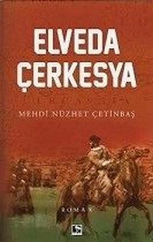 Elveda Çerkesya | Kitap Ambarı