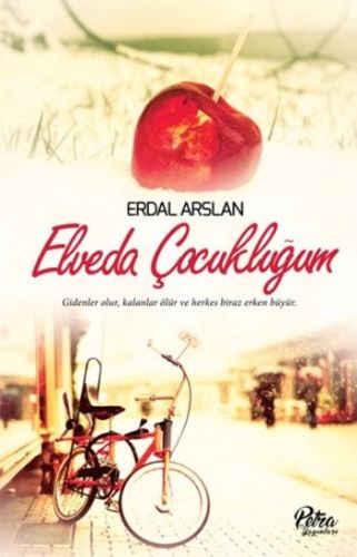 Elveda Çocukluğum | Kitap Ambarı