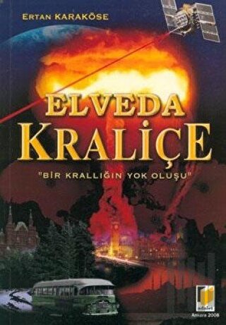 Elveda Kraliçe | Kitap Ambarı