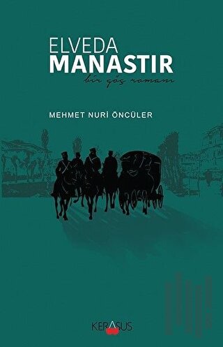 Elveda Manastır | Kitap Ambarı