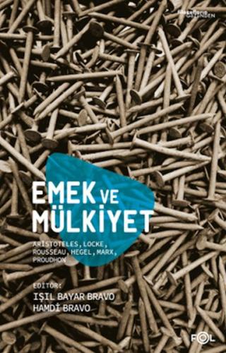 Emek ve Mülkiyet | Kitap Ambarı