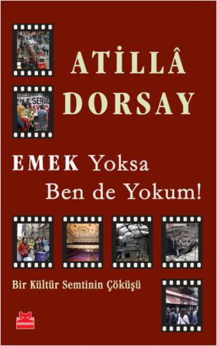 Emek Yoksa Ben de Yokum! | Kitap Ambarı