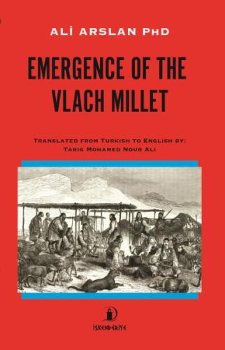 Emergence Of The Vlach Mıllet | Kitap Ambarı