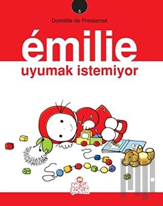 Emilie Uyumak İstemiyor | Kitap Ambarı