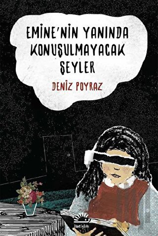 Emine'nin Yanında Konuşulmayacak Şeyler | Kitap Ambarı