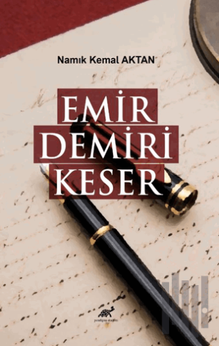 Emir Demiri Keser | Kitap Ambarı