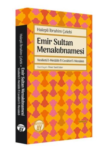 Emir Sultan Menakıbnamesi | Kitap Ambarı