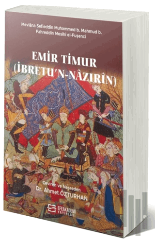 Emir Timur (İbretu’n-Nazırin) | Kitap Ambarı