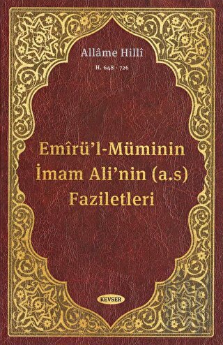 Emirü'l-Müminin İmam Ali'nin (a.s) Faziletleri (Ciltli) | Kitap Ambarı