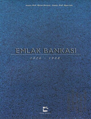 Emlak Bankası 1926-1998 (Ciltli) | Kitap Ambarı