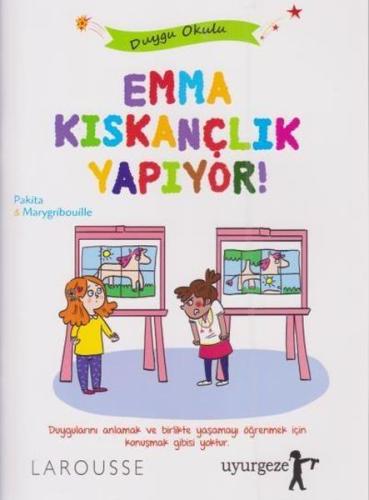 Emma Kıskançlık Yapıyor | Kitap Ambarı