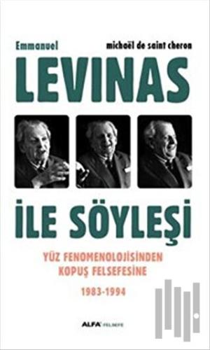 Emmanuel Levinas ile Söyleşi | Kitap Ambarı