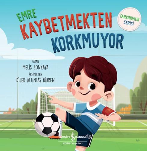 Emre Kaybetmekten Korkmuyor | Kitap Ambarı