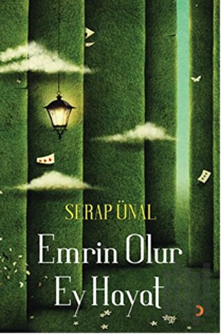 Emrin Olur Ey Hayat | Kitap Ambarı