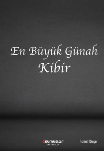 En Büyük Günah Kibir | Kitap Ambarı