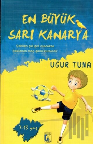 En Büyük Sarı Kanarya | Kitap Ambarı