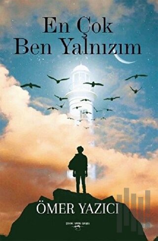 En Çok Ben Yalnızım | Kitap Ambarı