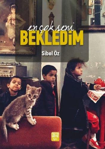 En Çok Seni Bekledim | Kitap Ambarı