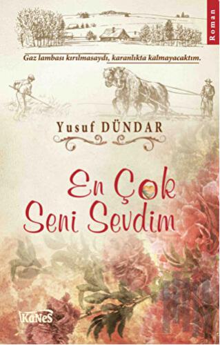 En Çok Seni Sevdim | Kitap Ambarı