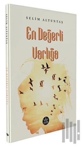 En Değerli Varlığa | Kitap Ambarı