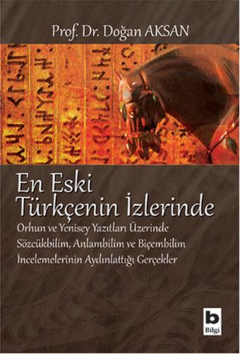 En Eski Türkçenin İzlerinde | Kitap Ambarı