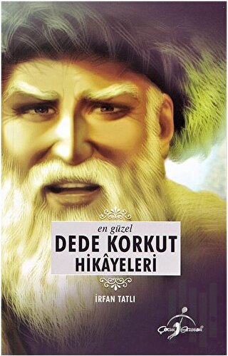 En Güzel Dede Korkut Hikayeleri | Kitap Ambarı