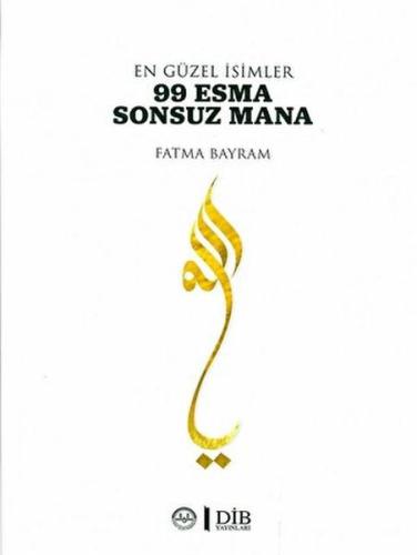 En Güzel İsimler 99 Esma Sonsuz Mana | Kitap Ambarı