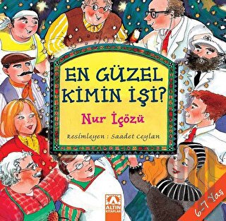 En Güzel Kimin İşi? 1 | Kitap Ambarı