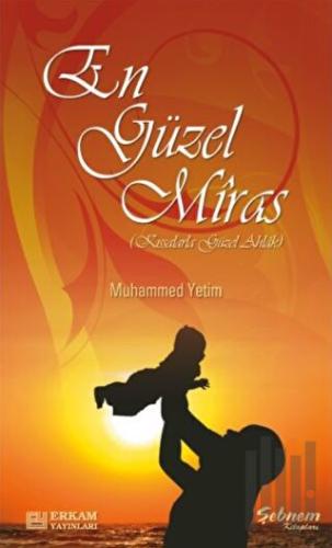 En Güzel Miras | Kitap Ambarı