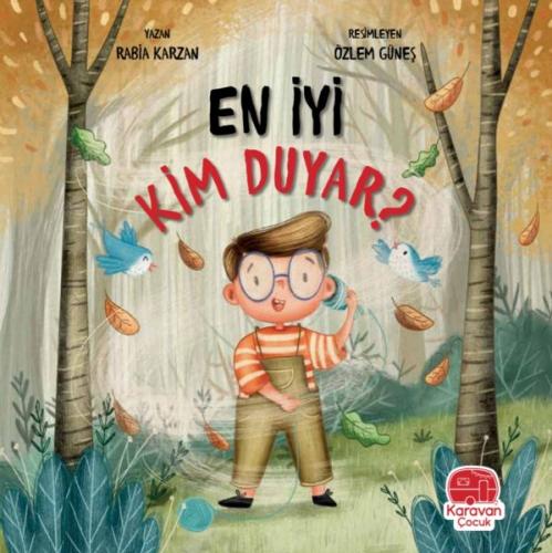 En İyi Kim Duyar? | Kitap Ambarı