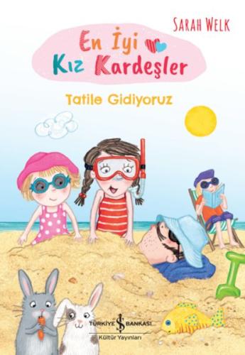 En İyi Kız Kardeşler - Tatile Gidiyoruz | Kitap Ambarı