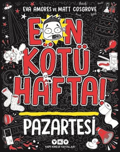 En Kötü Hafta – Pazartesi | Kitap Ambarı