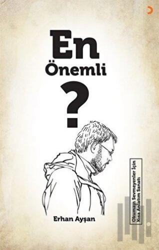 En Önemli ? | Kitap Ambarı