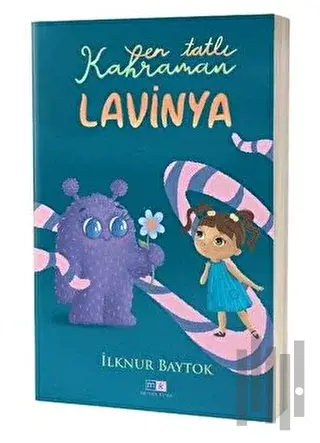 En Tatlı Kahraman Lavinya | Kitap Ambarı