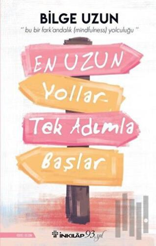 En Uzun Yollar Tek Adımla Başlar | Kitap Ambarı