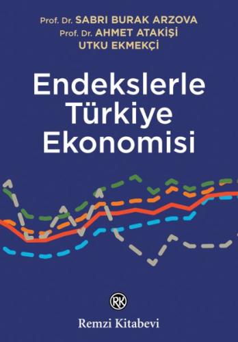 Endekslerle Türkiye Ekonomisi | Kitap Ambarı