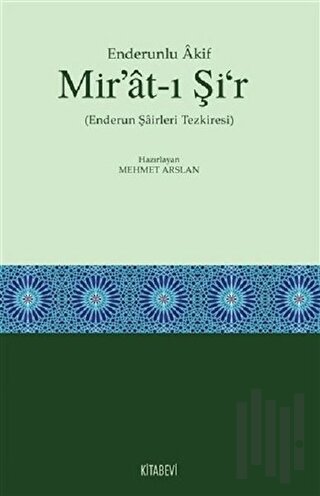 Enderunlu Akif Mir'at-ı Şi'r (Enderun Şairleri Tezkiresi) | Kitap Amba