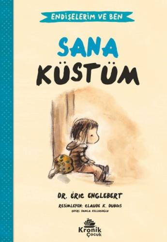 Endişelerim ve Ben 1 Sana Küstüm | Kitap Ambarı